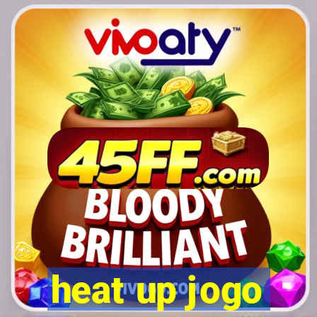 heat up jogo